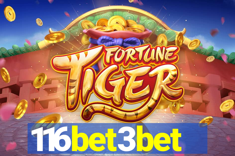 116bet3bet