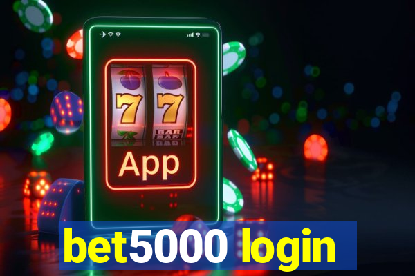 bet5000 login