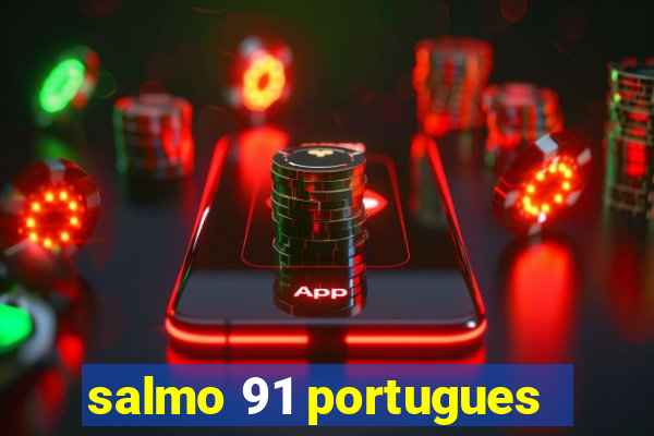 salmo 91 portugues