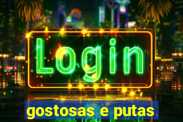 gostosas e putas