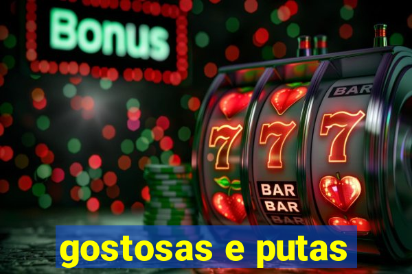gostosas e putas