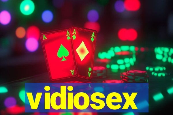 vidiosex