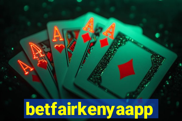 betfairkenyaapp