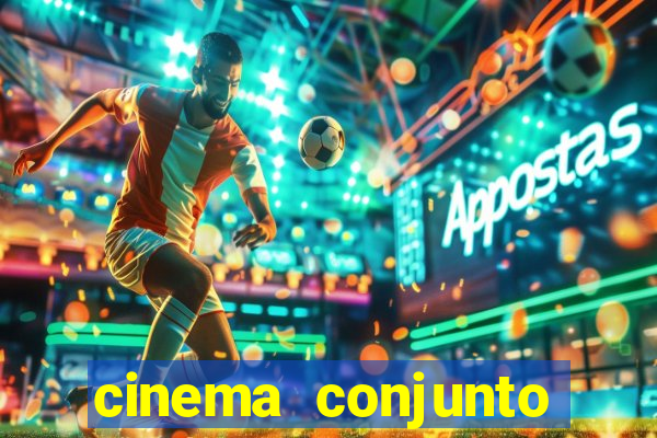 cinema conjunto nacional brasilia
