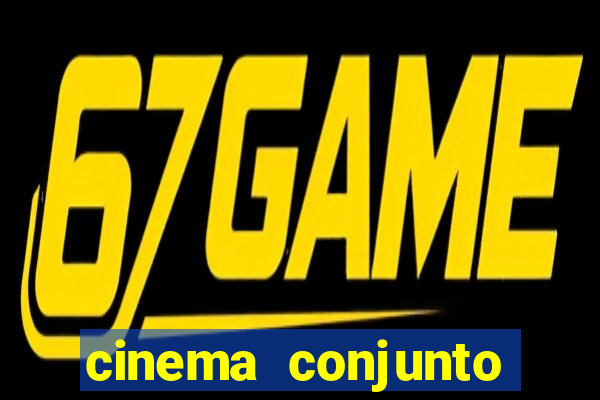cinema conjunto nacional brasilia