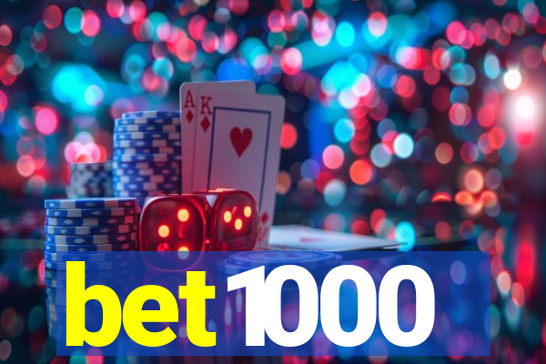 bet1000