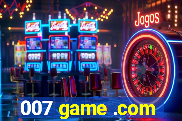 007 game .com