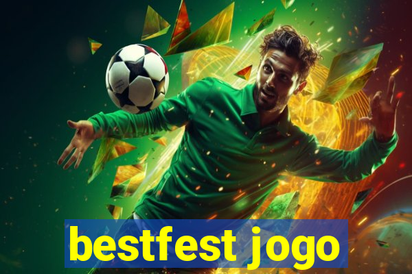 bestfest jogo