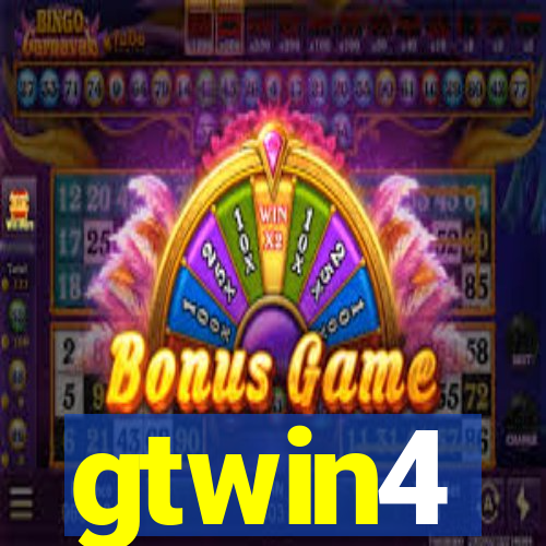 gtwin4