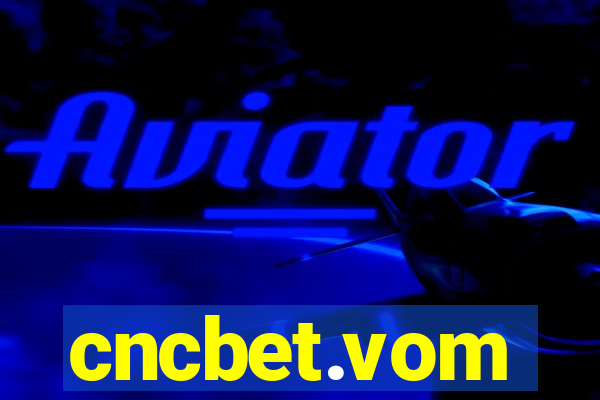 cncbet.vom