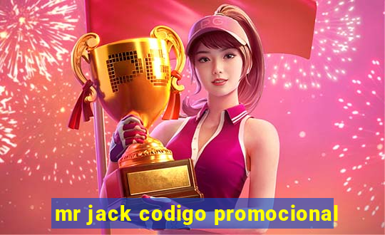 mr jack codigo promocional