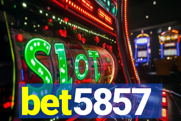 bet5857