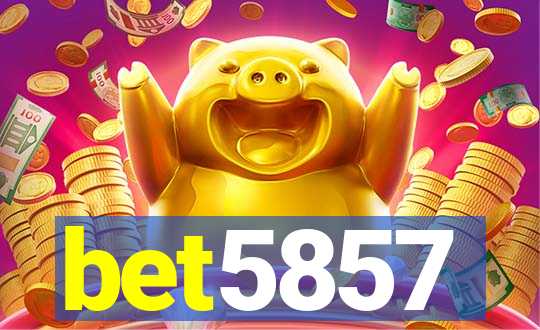 bet5857