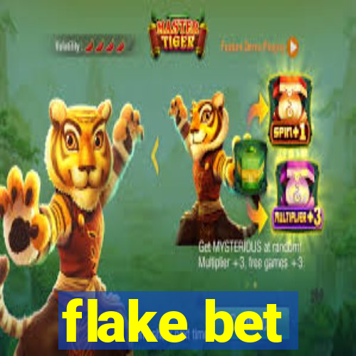 flake bet