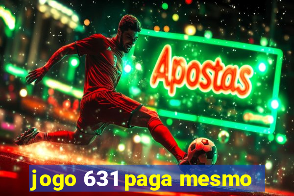 jogo 631 paga mesmo