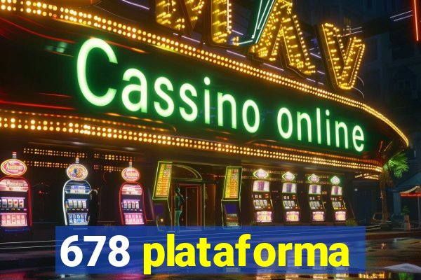 678 plataforma