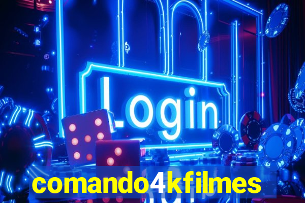 comando4kfilmes.com