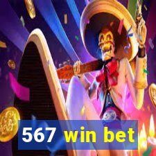 567 win bet