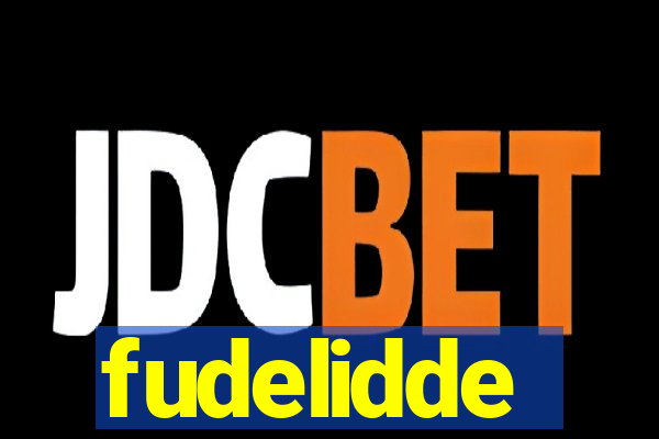 fudelidde