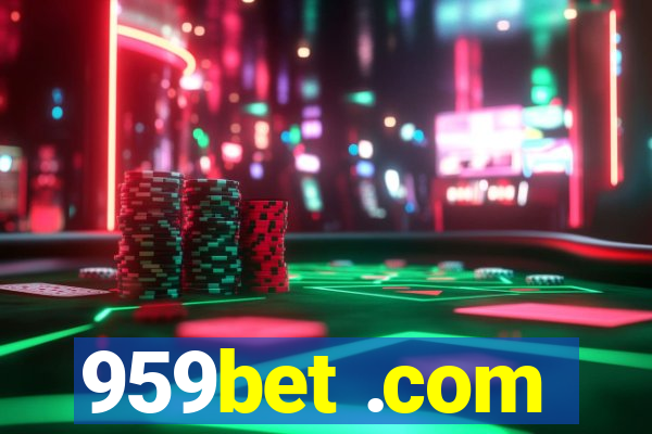 959bet .com