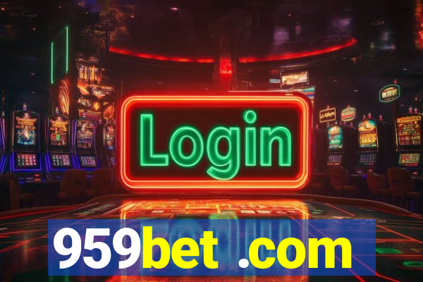 959bet .com