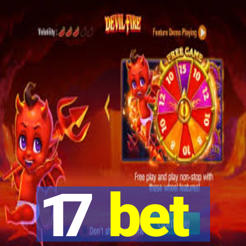 17 bet