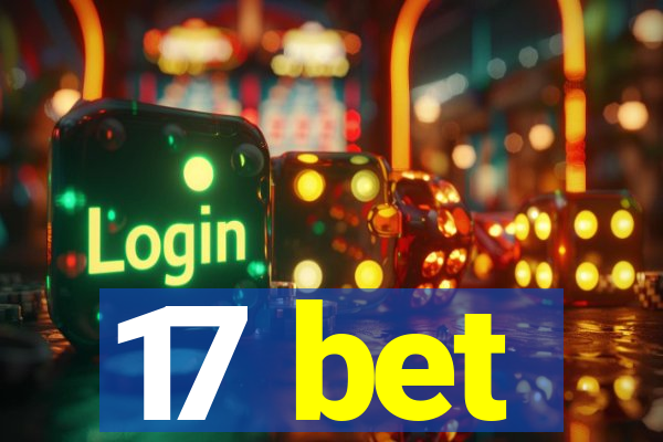 17 bet