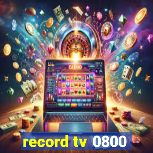 record tv 0800