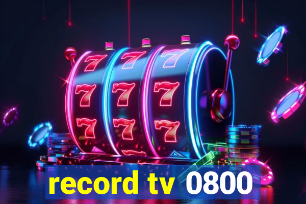 record tv 0800