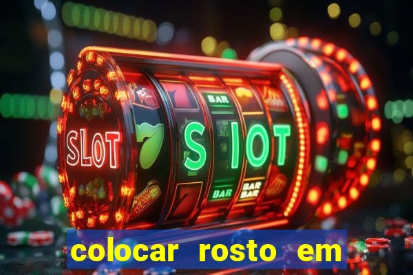 colocar rosto em outro corpo montagem online