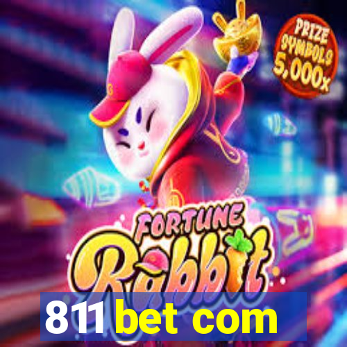 811 bet com