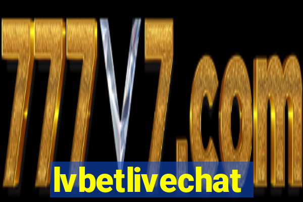 lvbetlivechat