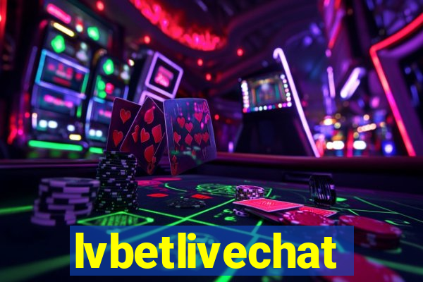 lvbetlivechat