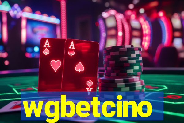 wgbetcino