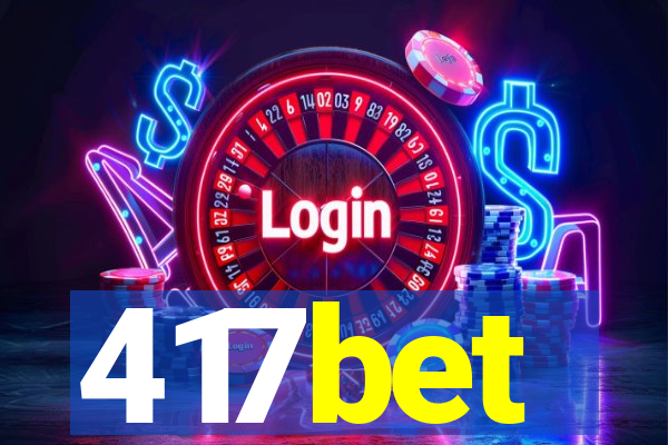 417bet