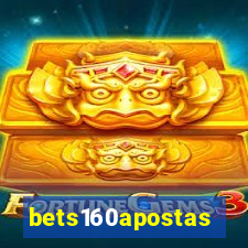 bets160apostas
