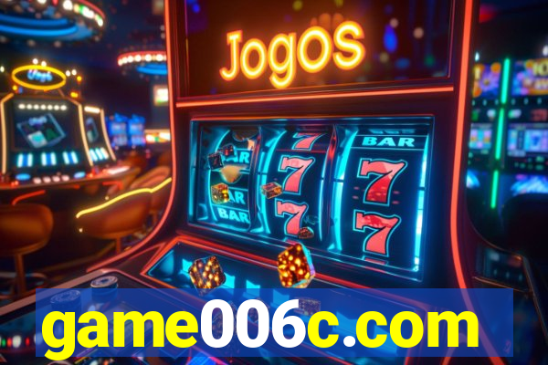 game006c.com