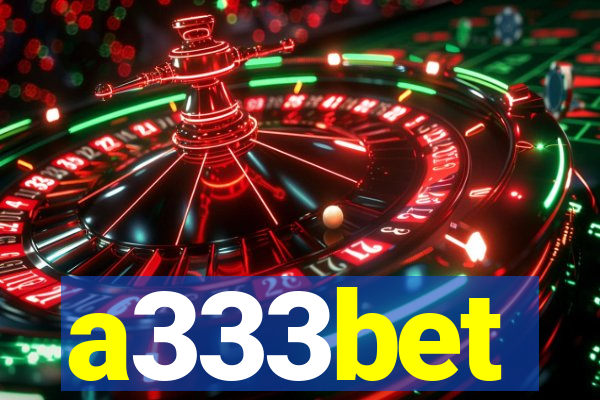 a333bet