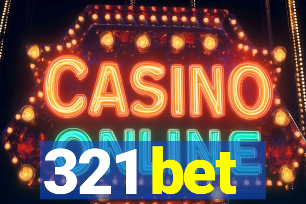 321 bet