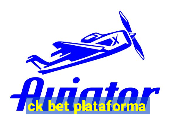 ck bet plataforma