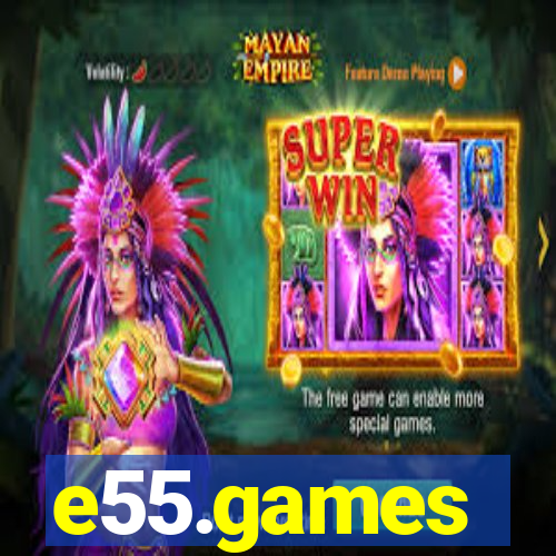 e55.games