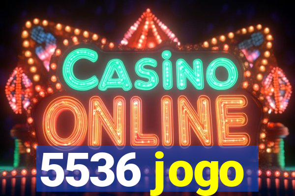 5536 jogo