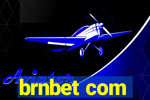 brnbet com