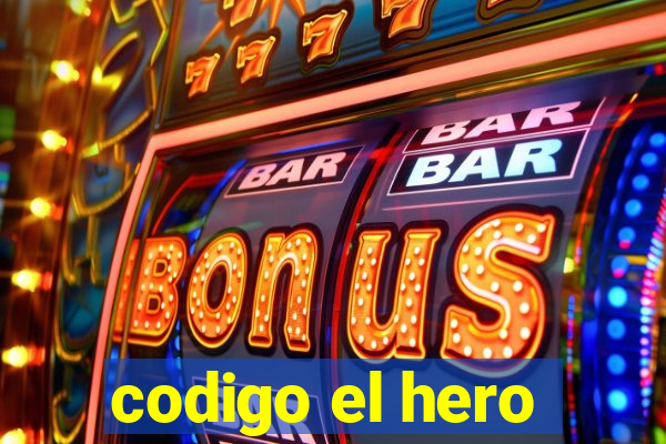 codigo el hero