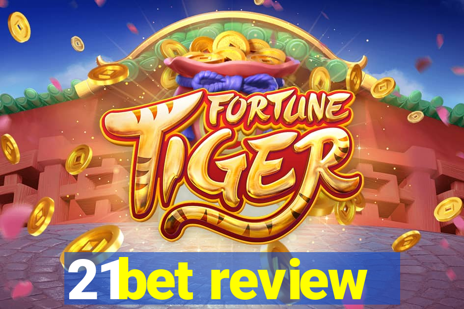 21bet review