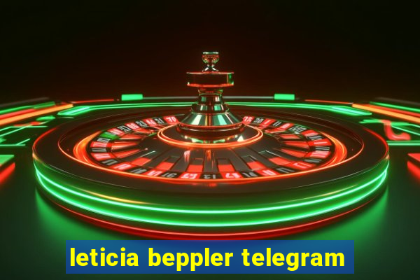 leticia beppler telegram