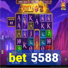 bet 5588