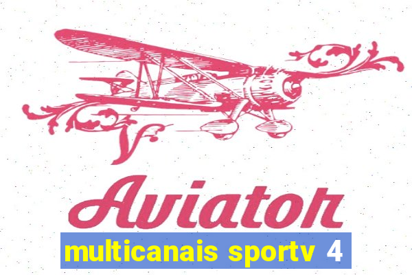 multicanais sportv 4