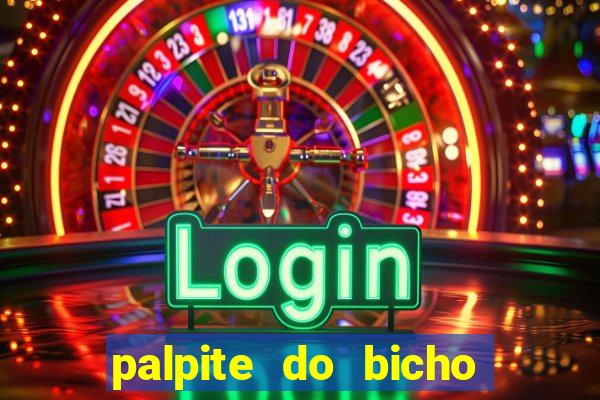 palpite do bicho deu no poste
