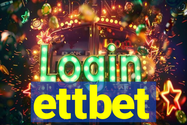 ettbet
